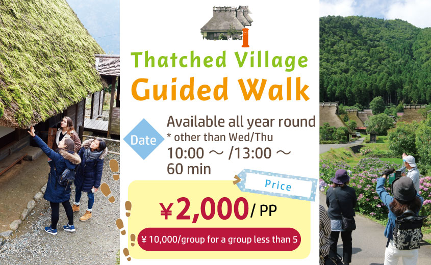 Thatched Village Guided Walk in KYOTO MIYAMA